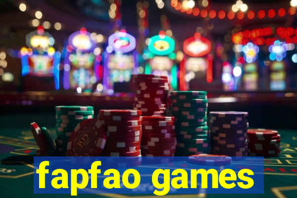 fapfao games